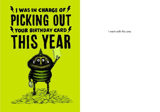 Bald Guy Birthday - I was in charge of picking out your card Greeting Card - LocoSonix