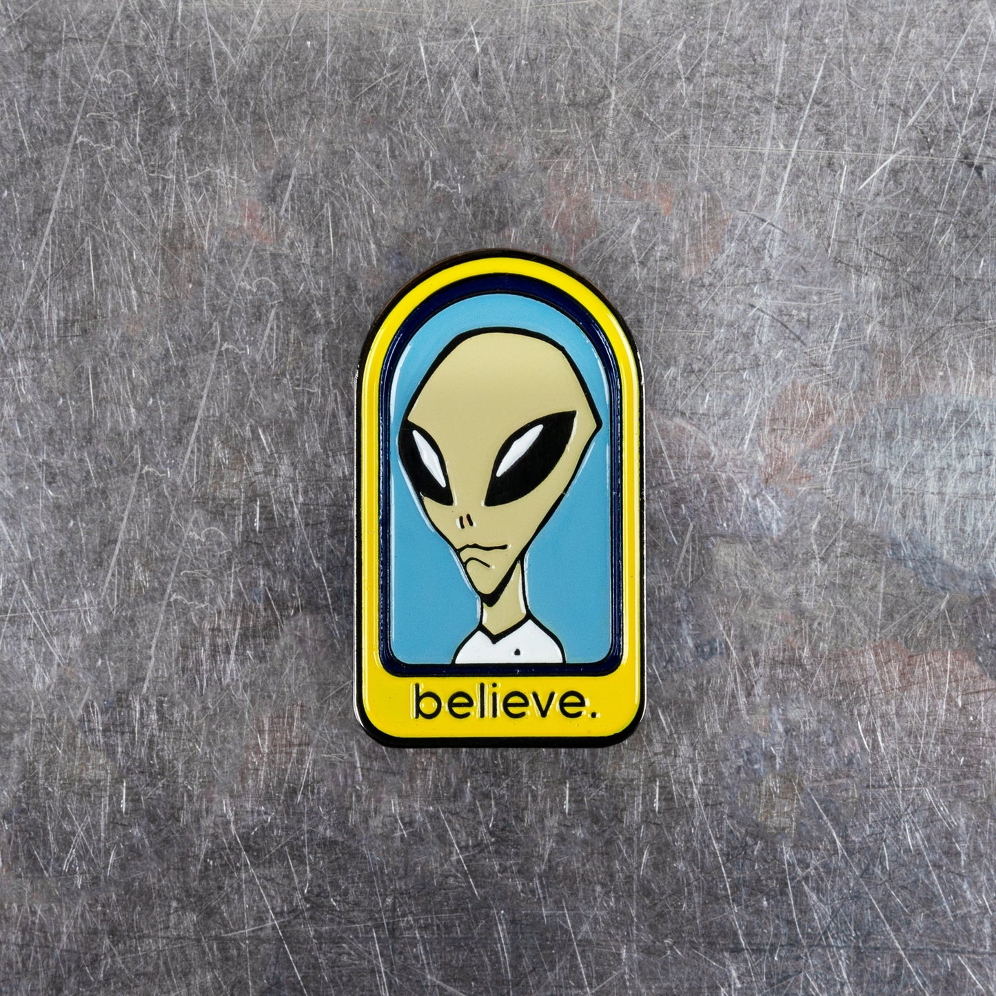 Alien Believe Pin
