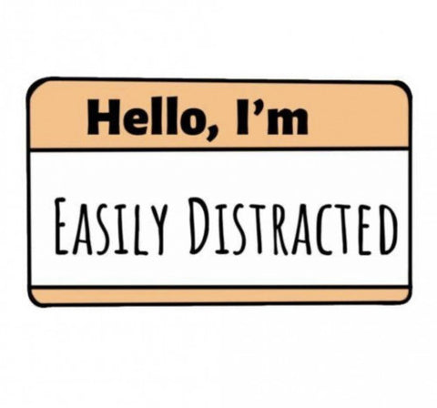 Space Sticker # 08 - EASILY DISTRACTED