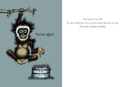 Bald Guy Birthday - You've Aged. - But haven't we all? Greeting Card - LocoSonix