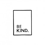 Space Brand Pin # 10 - Be Kind