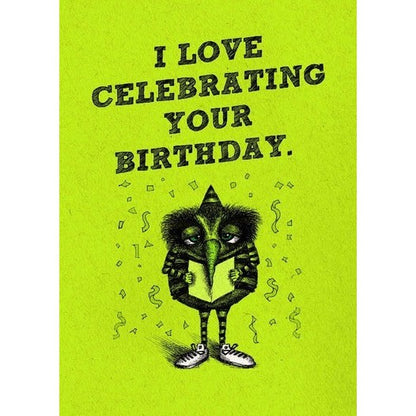 Bald Guy Birthday - I love celebrating your birthday Greeting Card - LocoSonix