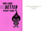 Bald Guy Birthday - You look better every year Greeting Card - LocoSonix