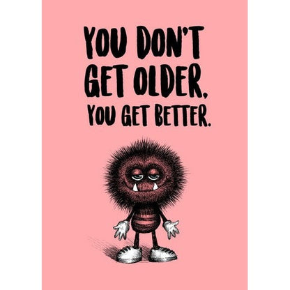 Bald Guy Birthday - You don't get Older. You get better. Greeting Card - LocoSonix